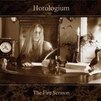 Horologium : The Fire Sermon